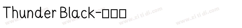 Thunder Black字体转换